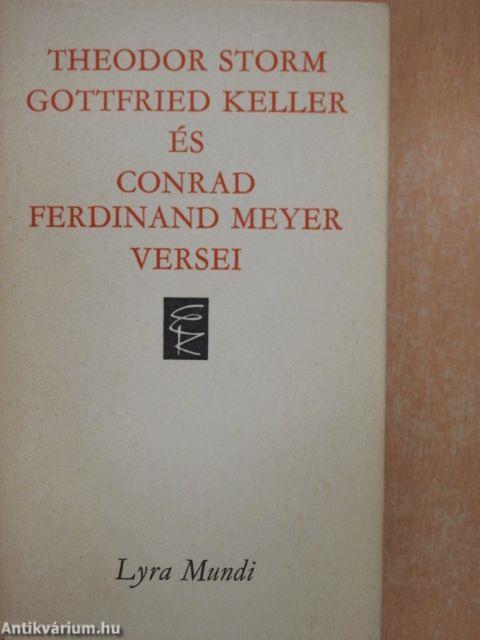 Theodor Storm, Gottfried Keller és Conrad Ferdinand Meyer versei