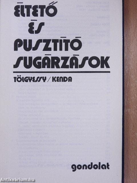 Éltető és pusztító sugárzások