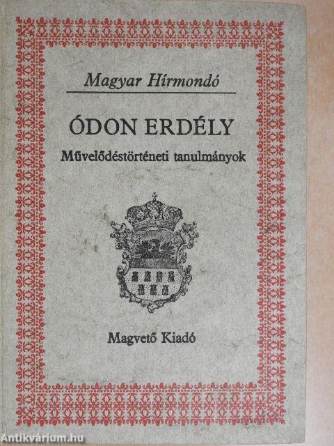 Ódon Erdély I-II.