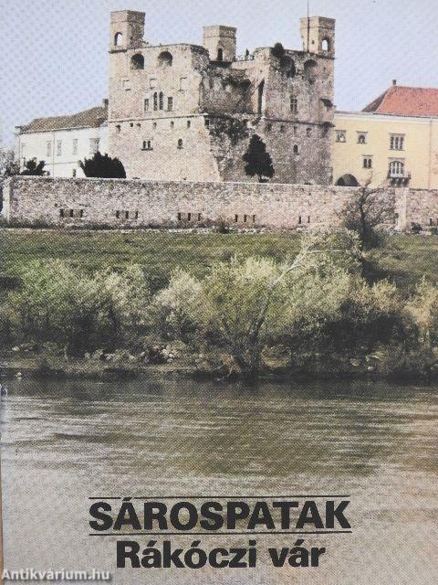 Sárospatak - Rákóczi vár