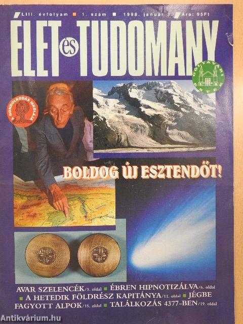 Élet és Tudomány 1998. (nem teljes évfolyam)