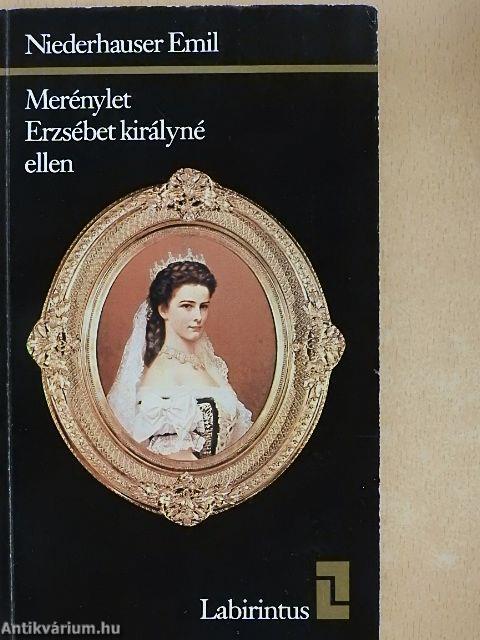 Merénylet Erzsébet királyné ellen