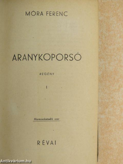 Aranykoporsó I-II.