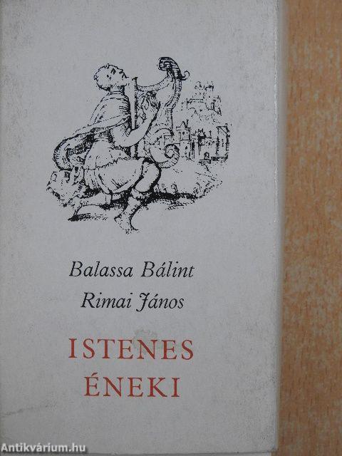 Balassa Bálint és Rimai János istenes éneki