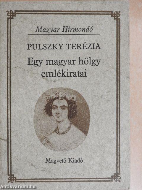 Egy magyar hölgy emlékiratai