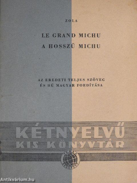 A hosszú Michu/Böjt