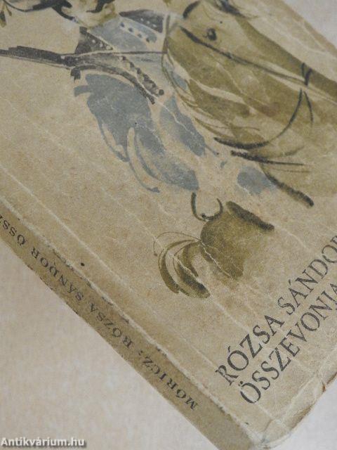 Rózsa Sándor összevonja a szemöldökét I-II.