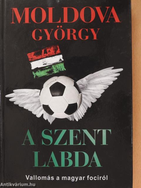 A szent labda (dedikált példány)
