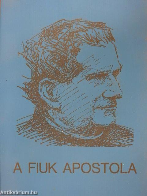 A fiuk apostola