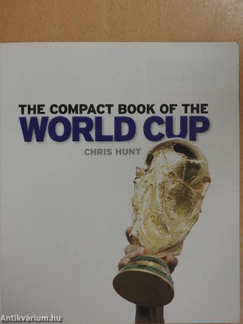 The Compact Book of the World Cup