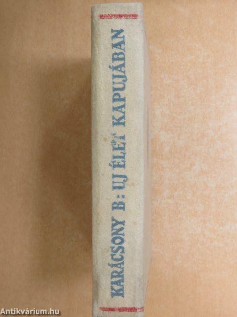 Új élet kapujában