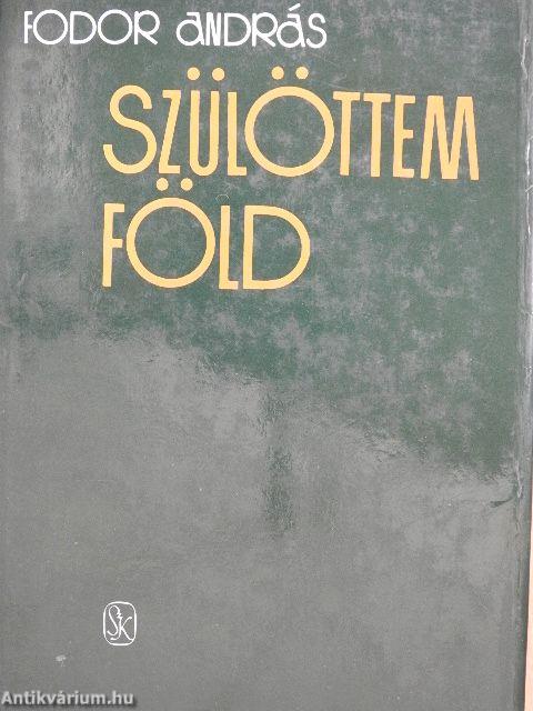 Szülöttem föld