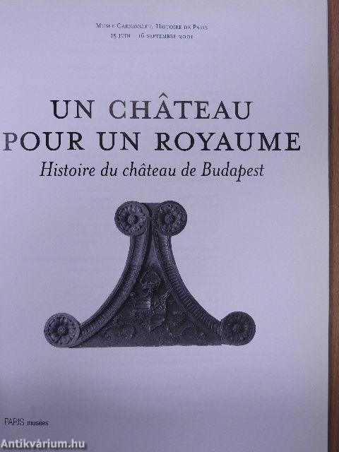 Un Chateau Pour un Royaume