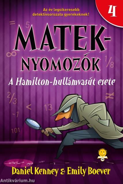 A Hamilton-hullámvasút esete (Mateknyomozók 4.)