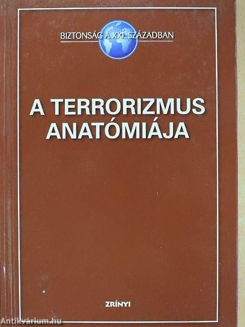A terrorizmus anatómiája