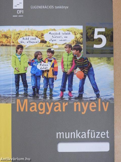 Magyar nyelv munkafüzet 5.