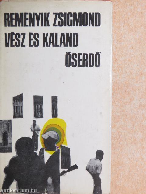 Vész és kaland/Őserdő
