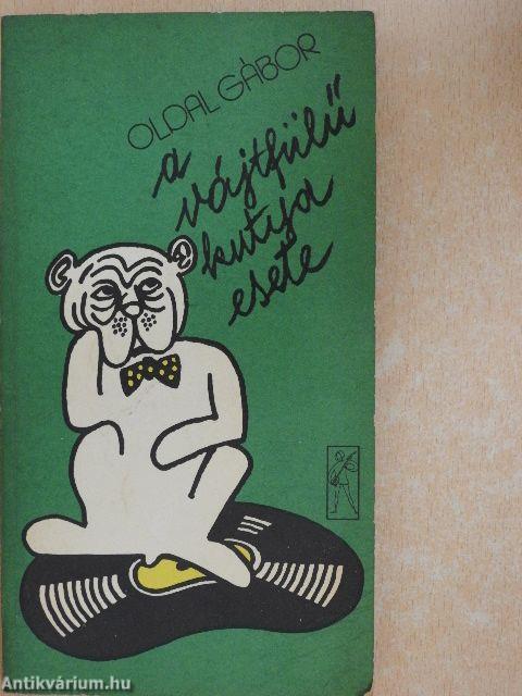 A vájtfülű kutya esete