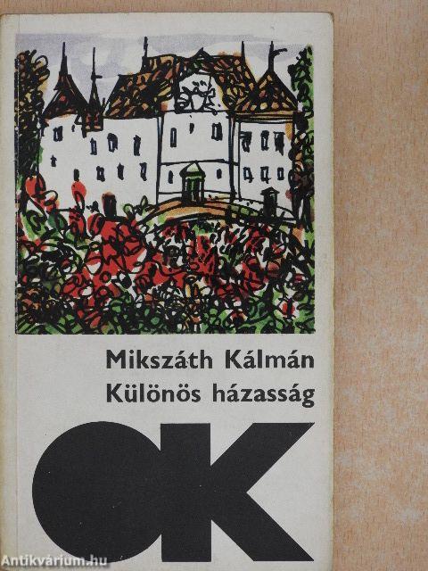 Különös házasság