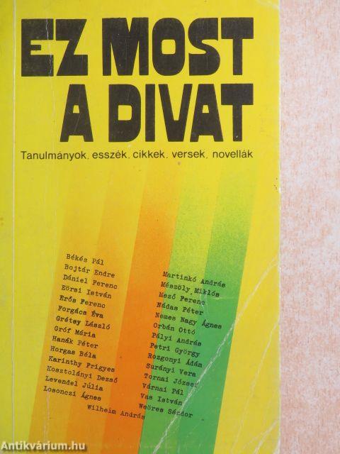 Ez most a divat