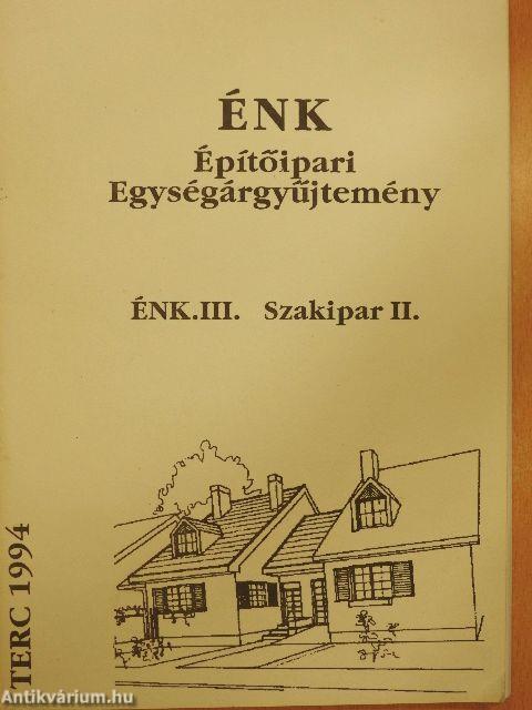 ÉNK-Építőipari Egységárgyűjtemény ÉNK. III.