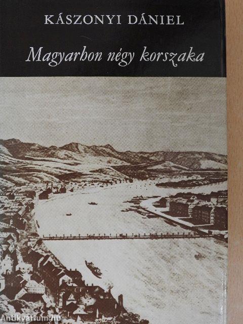 Magyarhon négy korszaka