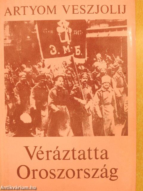 Véráztatta Oroszország