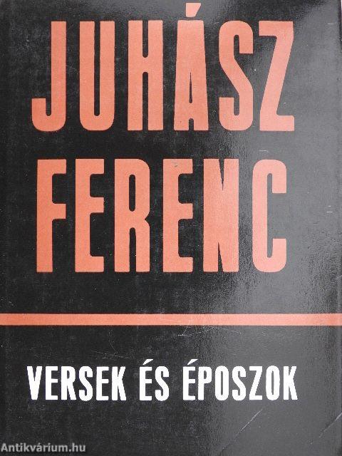 Versek és époszok/Époszok és versek I-II.