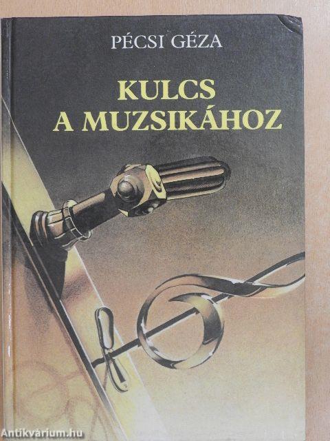 Kulcs a muzsikához