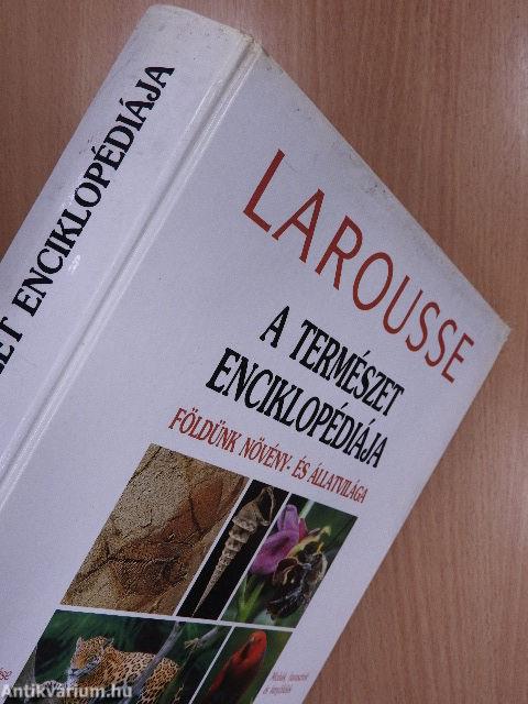 Larousse - A természet enciklopédiája