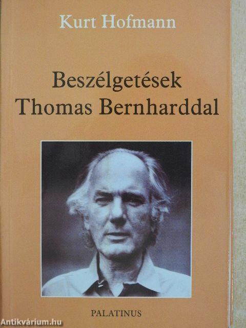 Beszélgetések Thomas Bernharddal