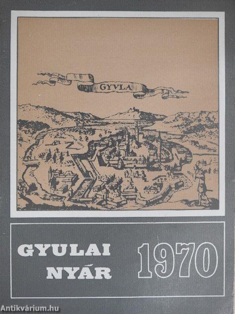 Gyulai nyár 1970.