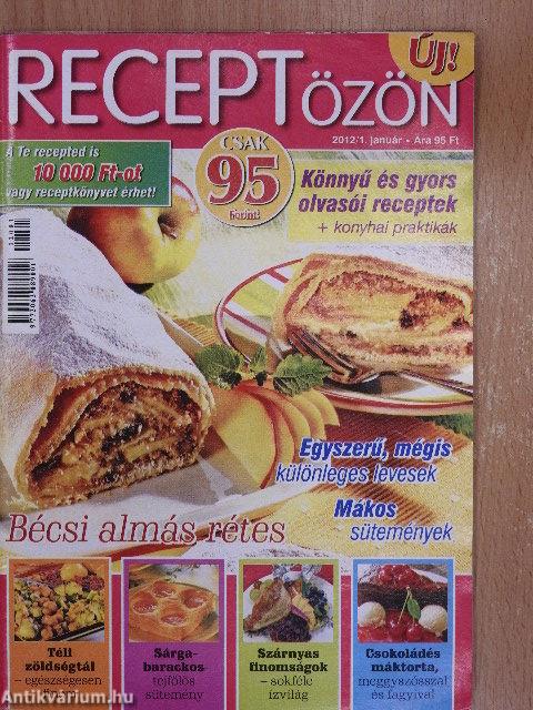 Receptözön 2012. (nem teljes évfolyam) + 2 Receptözön sütemények különszám