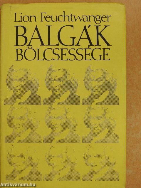 Balgák bölcsessége