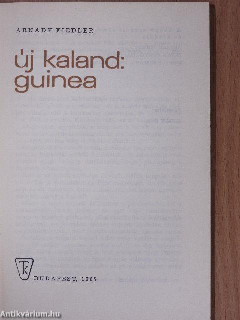 Új kaland: Guinea