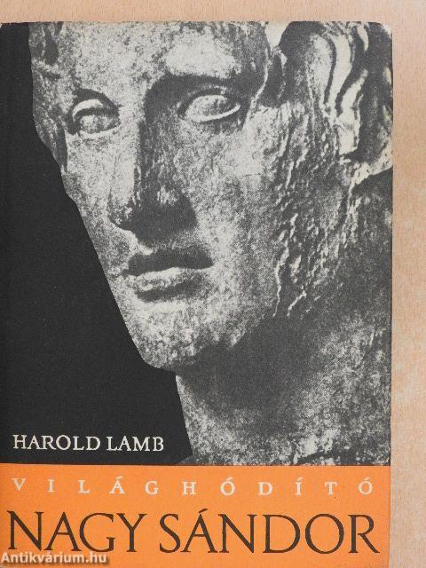 Világhódító Nagy Sándor