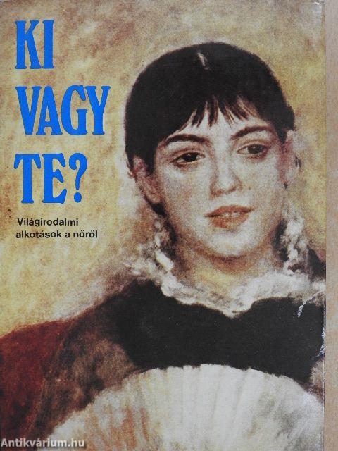 Ki vagy Te?