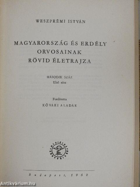 Magyarország és Erdély orvosainak rövid életrajza II.