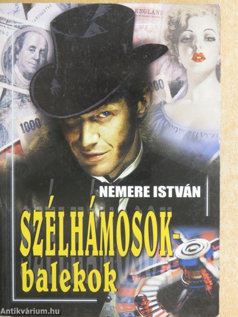 Szélhámosok-balekok