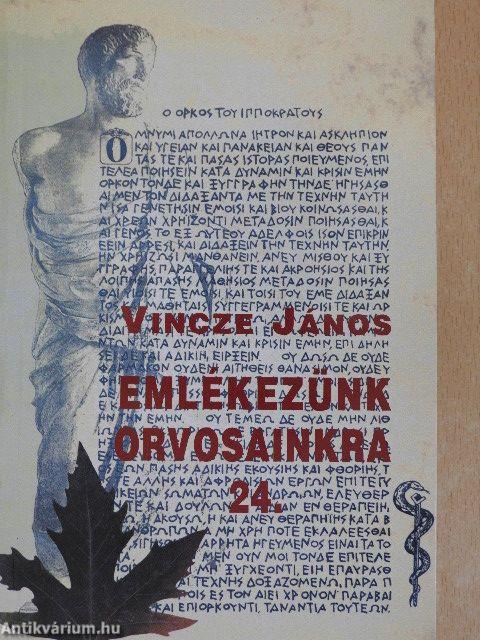 Emlékezünk orvosainkra 24.