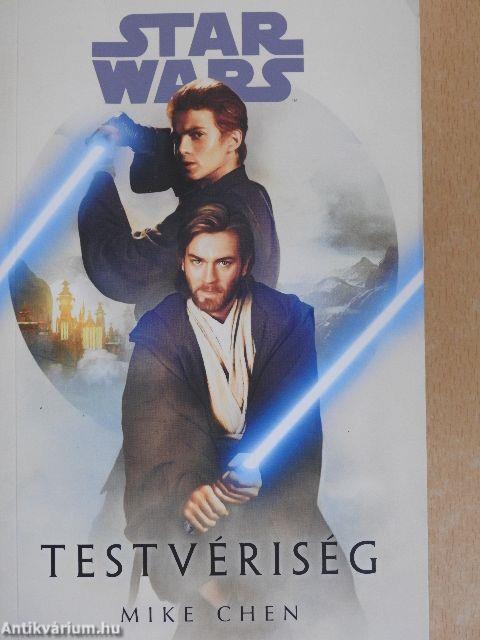 Star Wars - Testvériség