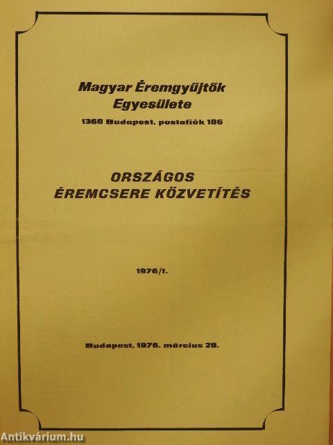 Magyar Éremgyűjtők Egyesülete Országos éremcsere közvetítés 1976/1