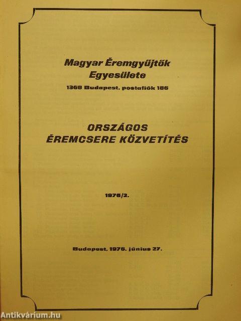 Magyar Éremgyűjtők Egyesülete Országos éremcsere közvetítés 1976/2