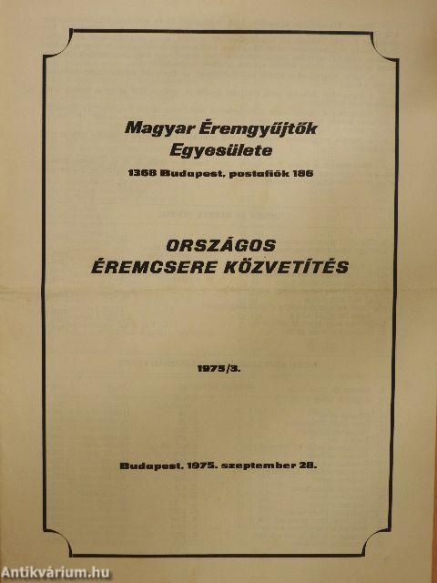 Magyar Éremgyűjtők Egyesülete Országos éremcsere közvetítés 1975/3