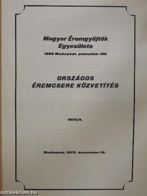 Magyar Éremgyűjtők Egyesülete Országos éremcsere közvetítés 1975/4