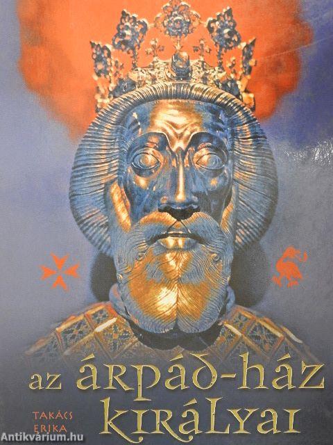 Az Árpád-ház királyai