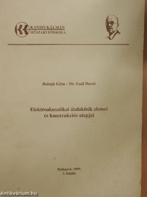 Elektroakusztikai átalakítók elemei és konstrukciós alapjai