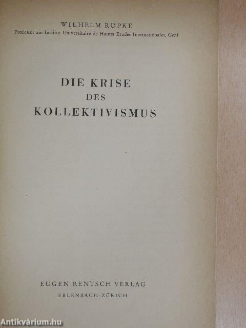 Die Krise des Kollektivismus