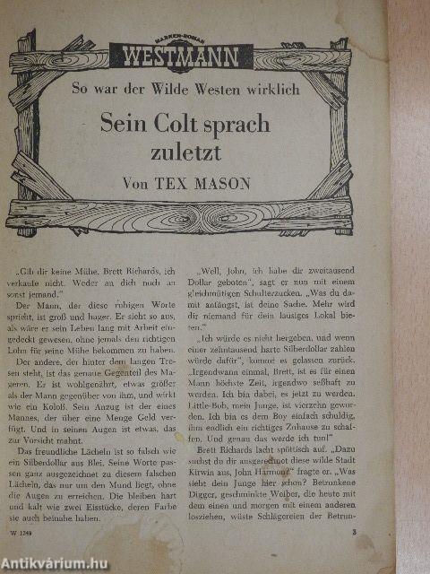 Sein Colt sprach zuletzt