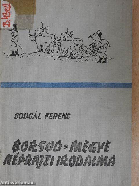 Borsod-megye néprajzi irodalma II.